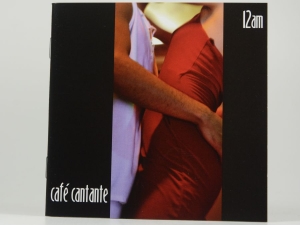 Various Artists - Cafe Cantante 12Am