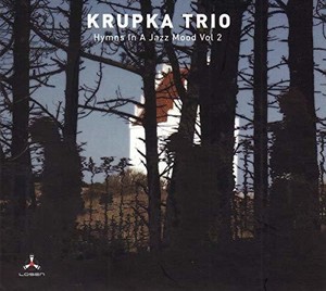 Krupka Trio - Hymns In A Jaz Mood Vol 2