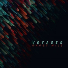 Voyager - Ghost Mile (Digipack W/Bonus)