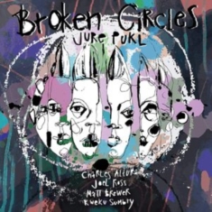 Pukl Jure - Broken Circles
