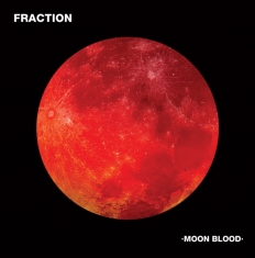 Fraction - Moon Blood (Picture Disc)