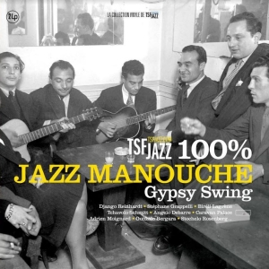 Various Artists - Tsf Jazz ? 100% Jazz Manouche