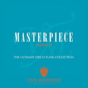Various Artists - Masterpiece: The Ultimate Disco Fun
