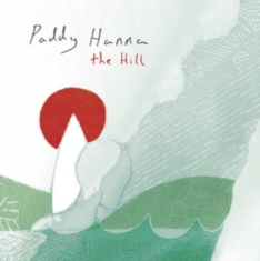 Hanna Paddy - Hill (White Vinyl)