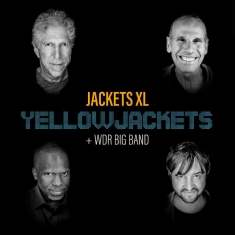 Yellowjackets And Wdr Big Band - Jackets Xl