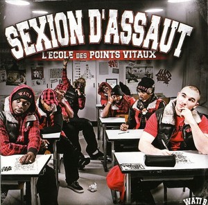SEXION D'ASSAUT - L'ecole Des Points Vitaux