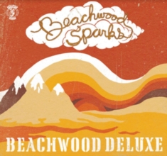 Beachwood Sparks - Beachwood Deluxe (Unrel. 1999 + 10