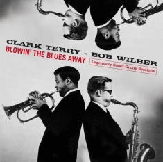Clark Terry - Blowin' The Blues Away