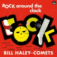 Bill -& His Comets- Haley - Rock Around The Clock