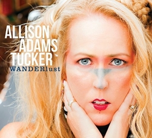 Adams Tucker Allison - Wanderlust -Digi-