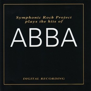 Symphonic Rock Project - Plays The Hits Of Abba