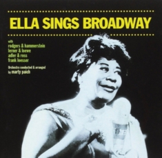 Ella Fitzgerald - Ella Sings Broadway/Ella Swings Gently With Nelson