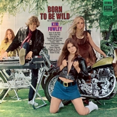 Kim Fowley - Born To Be Wild