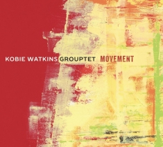 Kobie -Grouptet- Watkins - Movement
