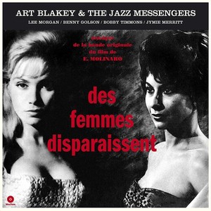 Blakey Art & Jazz Messengers - Des Femmes Disparaissent