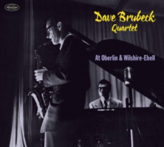 Brubeck Dave Quartet The - At Oberlin & Wilshire-Ebell