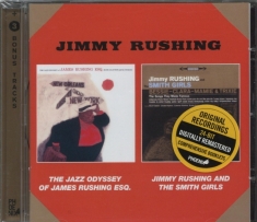 Jimmy Rushing - Jazz Odyssey Of James Rushing/Jinny Rushing And The Smith Girls