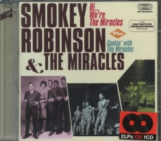 Smokey Robinson & The Miracles - Hi, We're The Miracles + Cookin' With
