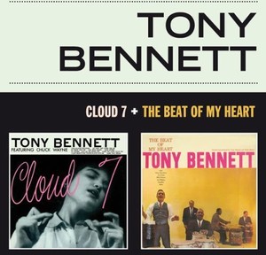 Bennett Tony - Cloud 7 + Beat Of My ..