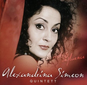 Simeon Alexandrina -Quintett- - Roots & Influence