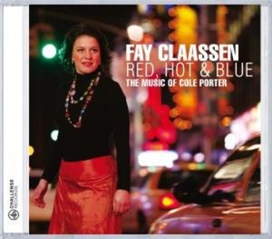 Claassen Fay - Red, Hot & Blue