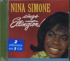 Nina Simone - Sings Ellington + At Newport