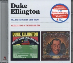 Duke Ellington - Will Big Bands Ever Come Back?/Recollections Of The Big Band Era