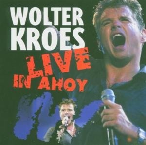 Kroes Wolter - Live In Ahoy