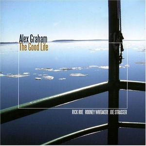 Graham Alex - Good Life
