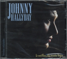 Hallyday Johnny - Le Meilleur Des Années Vogue