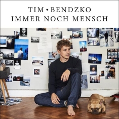 Bendzko Tim - Immer Noch Mensch
