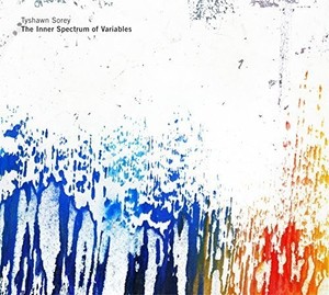 Sorey Tyshawn - Inner Spectrum Of Variables