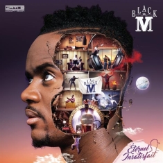 Black M - Éternel Insatisfait