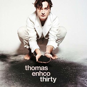 Enhco Thomas - Thirty