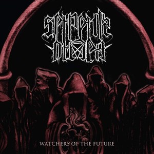 Serpent's Order - Watchers Of The Future