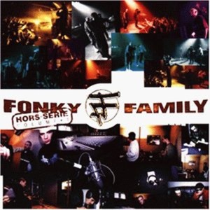Fonky Family - Hors-Serie Vol. 1