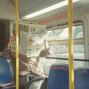 Neilson Family - Double Life