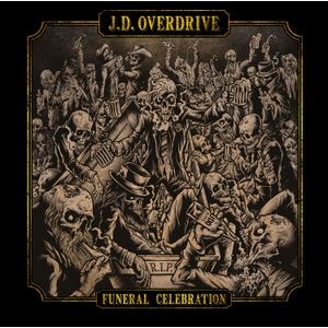 J.D. Overdrive - Funeral Celebration