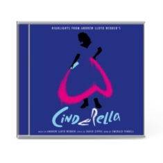 Andrew Lloyd Webber ?Cinderella? O - Highlights From Andrew Lloyd Webber
