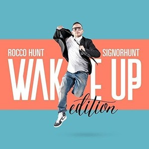 Hunt Rocco - SignorHunt - Wake Up Edition