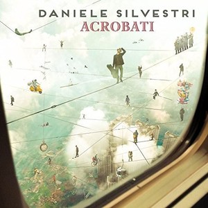 Silvestri Daniele - Acrobati
