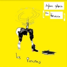 Los Piranas - Infame Golpazo En Keroxen