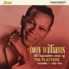 Tony Williams - Signature Voice Of The Platters  Volume 1  1955-1961
