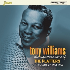 Tony Williams - Signature Voice Of The Platters  Volume 2  1961-1962