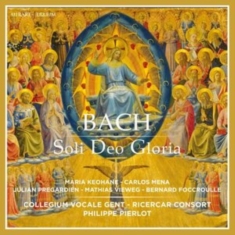 Ricercar Consort - Bach: Soli Deo Gloria