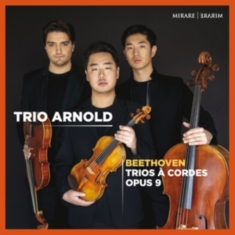 Trio Arnold - Beethoven Streichtrios Op.9