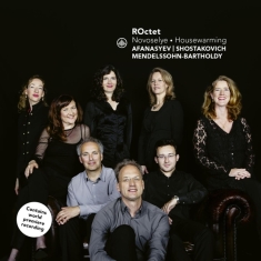 Roctet - Novoselye - Houswarming