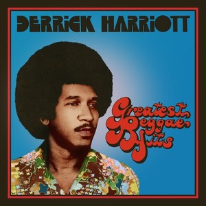 Derrick Harriott - Greatest Reggae Hits - Expanded Ori