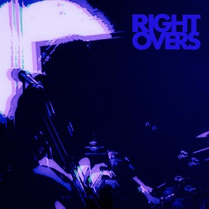 Rightovers - Kruise Kontrol Ep