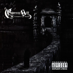 Cypress Hill - Iii (Temples Of Boom)